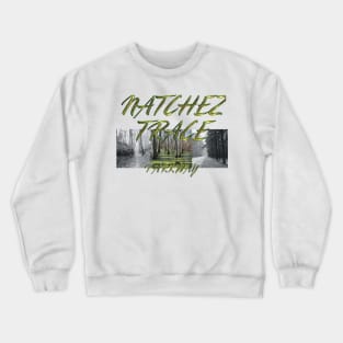 Natchez Trace Parkway Crewneck Sweatshirt